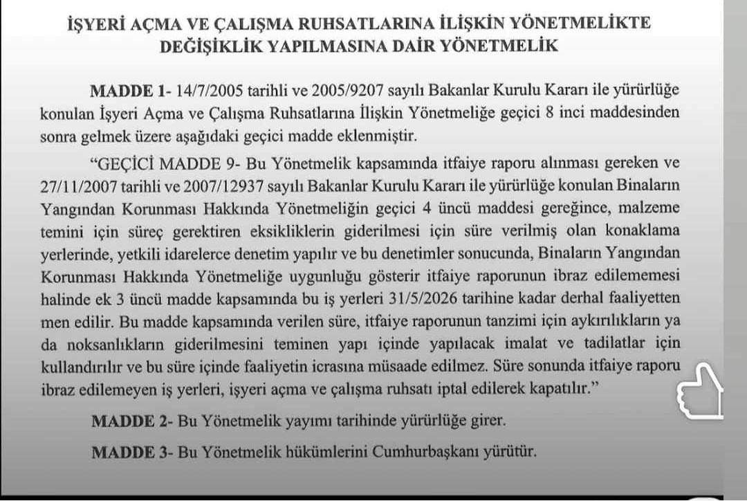  31 Mayıs 2026 tarihine kadar itfaiye raporu alınmayan otel, pansiyon, yurt gibi konaklama yerlerinin ruhsatı iptal edilecek.